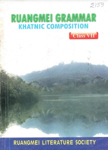 Ruangmei Grammar Khatnic Composition (Class VII)
